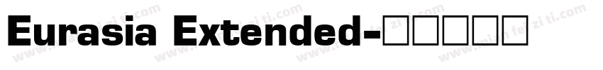 Eurasia Extended字体转换